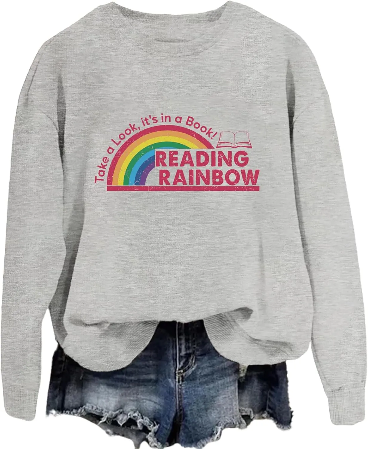 Teacher Sweatshirts for Women Take a Look It's in a Book Lovers Shirt Reading Rainbow Graphic Tees Cute Fall Tops